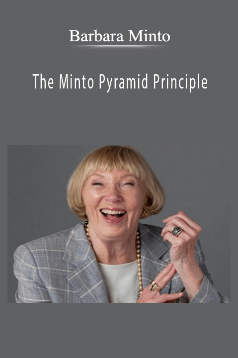 Barbara Minto’s The Minto Pyramid Principle teaches structured thinking and communication for business professionals.