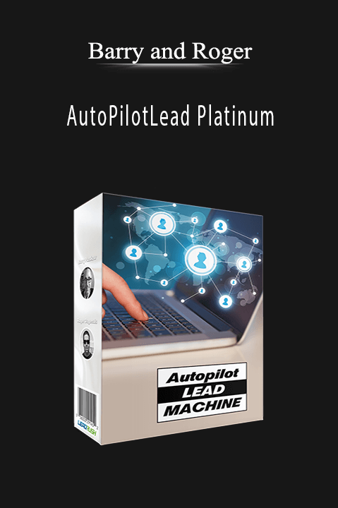 Barry and Roger's AutoPilotLead Platinum automates lead generation for business growth.