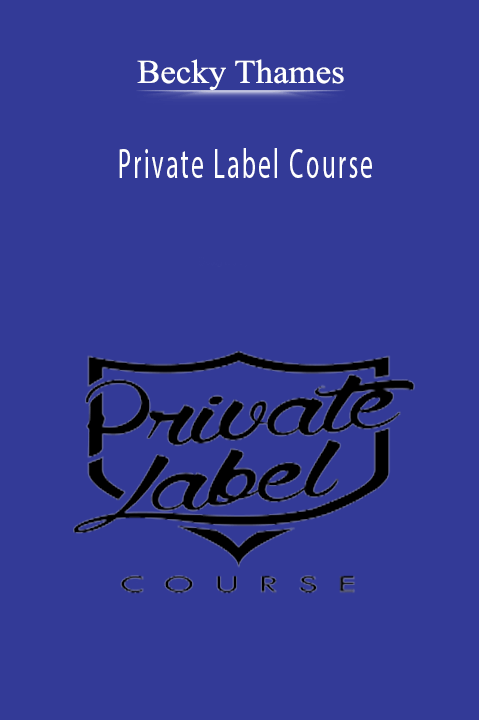 Becky Thames teaches private label strategies for product development