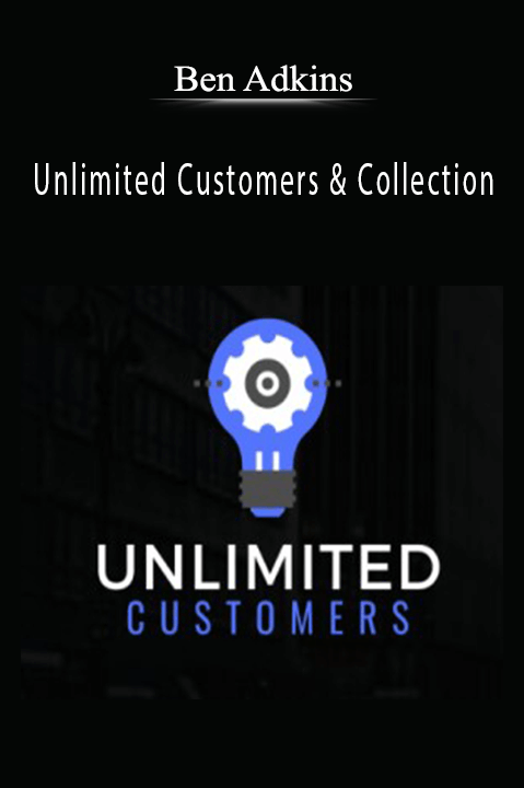 Ben Adkins teaches how to drive consistent growth with automated customer acquisition systems in Unlimited Customers & Collection.