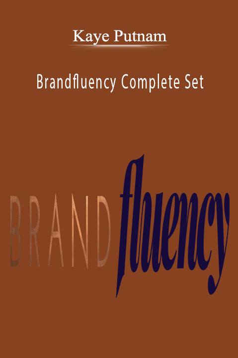 Kaye Putnam’s Brandfluency Complete Set teaches branding strategies for building a powerful brand identity.