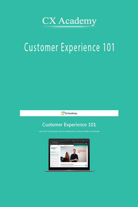 CX Academy’s Customer Experience 101 teaches practical strategies to improve customer satisfaction and build long-term loyalty.