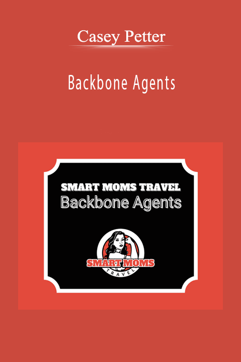 Casey Petter’s 'Backbone Agents' teaches essential skills for talent agents to succeed in the industry.