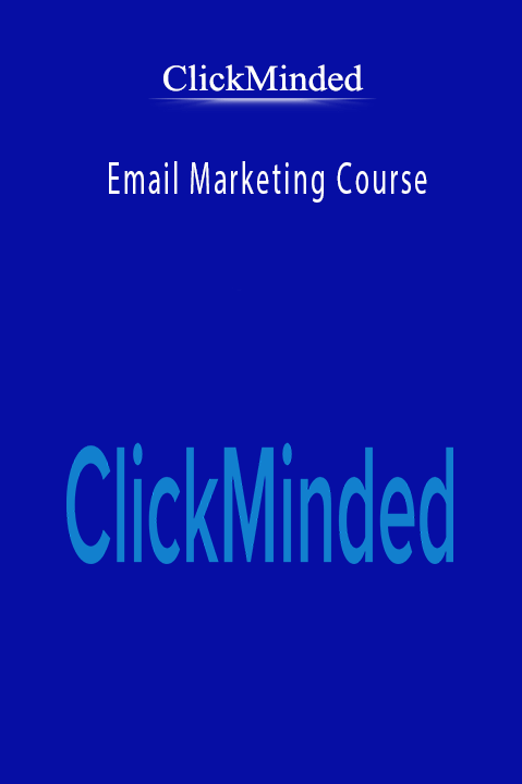 ClickMinded teaches how to drive engagement and optimize email campaigns in the Email Marketing Course.