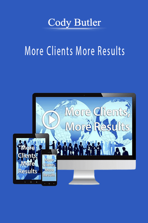Cody Butler’s course teaches proven strategies to attract more clients and boost business growth.