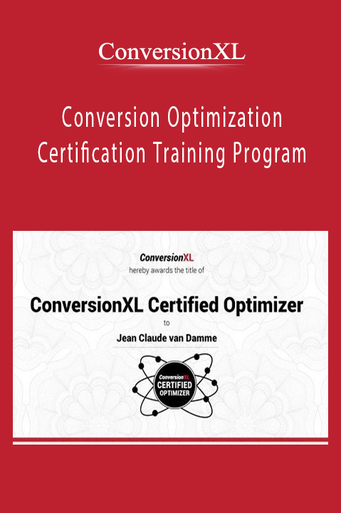 ConversionXL’s Conversion Optimization Certification Training Program teaches strategies to boost website performance and increase conversions.