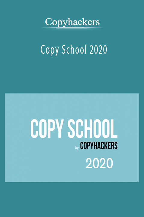 Copyhackers Copy School 2020 teaches copywriting techniques for high conversions and marketing success.