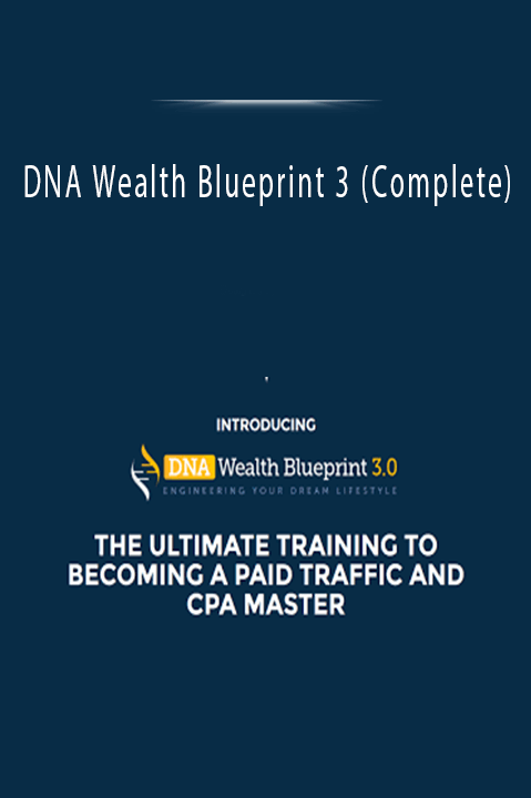 DNA Wealth Blueprint 3.0 builds on the previous version with advanced techniques for online income.