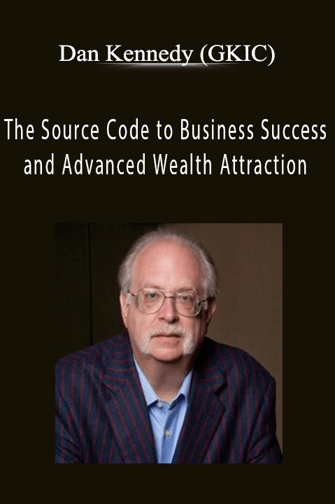 Dan Kennedy’s course teaches advanced wealth attraction and business success strategies.