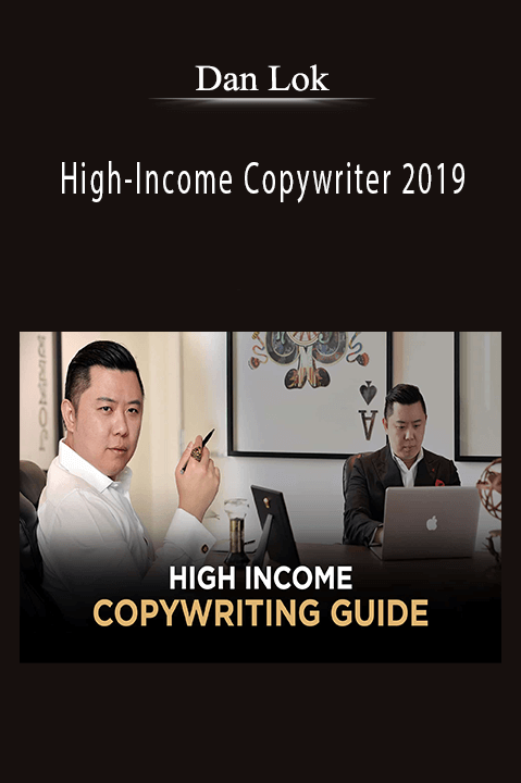 Dan Lok teaches copywriting strategies in the High-Income Copywriter 2019 course.