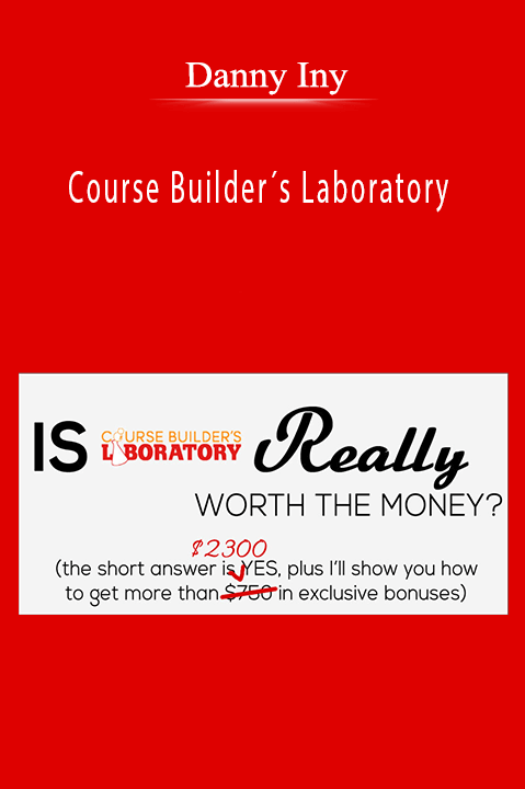 Danny Iny’s Course Builder’s Laboratory teaches you how to create
