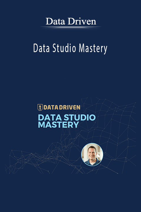 Data Driven’s Data Studio Mastery teaches data visualization and dashboard creation using Google Data Studio.
