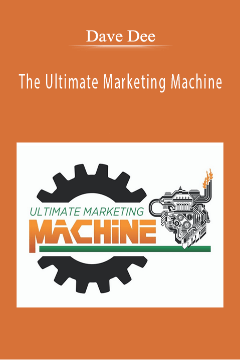 Dave Dee’s The Ultimate Marketing Machine teaches marketers how to create scalable and efficient marketing systems.