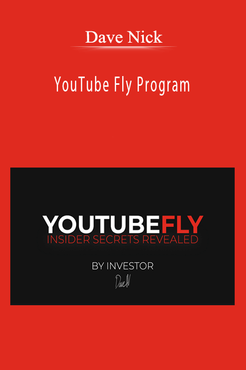 Dave Nick’s YouTube Fly Program teaches aspiring YouTubers how to grow their channels and maximize revenue.
