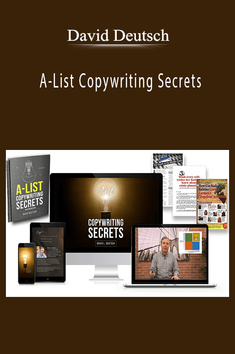 David Deutsch teaches advanced copywriting techniques in A-List Copywriting Secrets course.