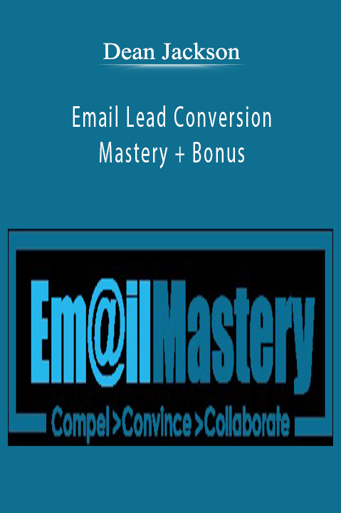 Dean Jackson teaches email lead conversion strategies to improve marketing performance.