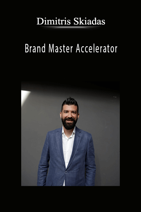 Dimitris Skiadas’ Brand Master Accelerator teaches advanced strategies for building a memorable and impactful brand.