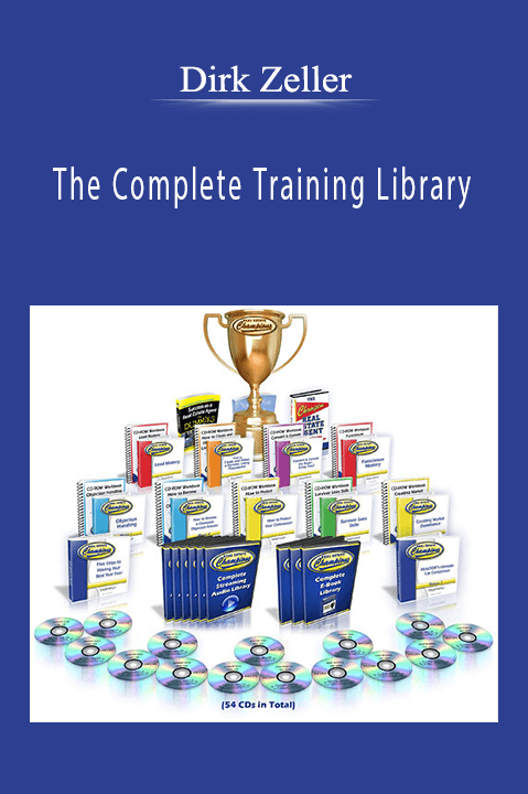 Dirk Zeller’s Complete Training Library provides proven strategies for real estate success.