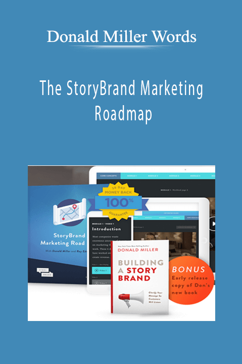 Donald Miller’s StoryBrand Marketing Roadmap teaches how to clarify brand messaging and drive marketing success.