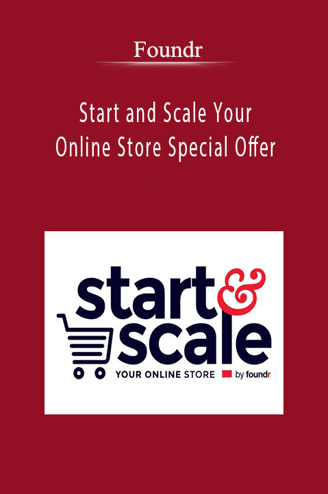 Foundr’s Start and Scale Your Online Store course teaches proven e-commerce growth strategies.