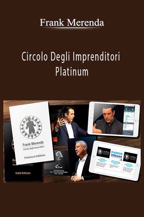 Frank Merenda’s Circolo Degli Imprenditori Platinum teaches business growth