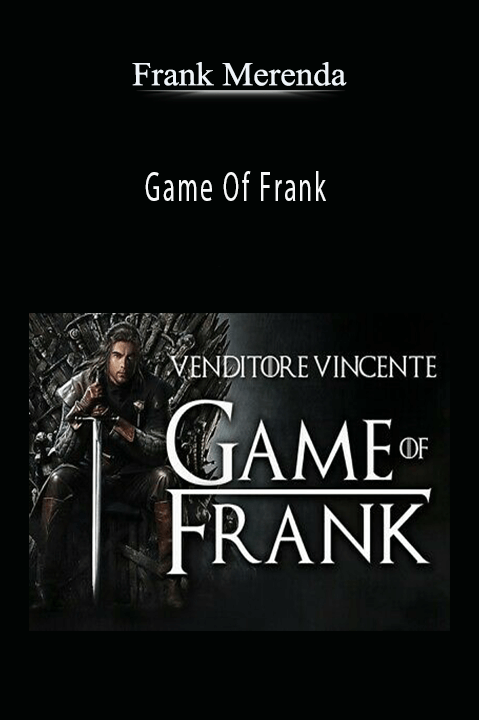 Frank Merenda teaches strategies for business and personal growth in Game Of Frank.