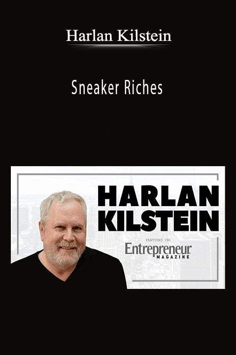 Harlan Kilstein teaches how to profit from the sneaker resale market through expert strategies.