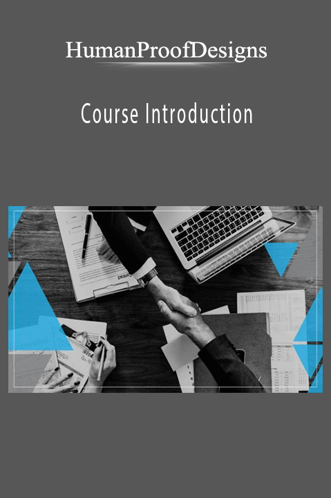 HumanProofDesigns Course Introduction offers strategies for building and monetizing niche websites.