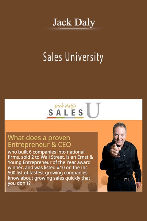 Jack Daly’s Sales University teaches proven sales strategies and leadership techniques to boost revenue growth.