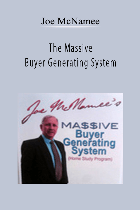 Joe McNamee teaches targeted buyer acquisition strategies to scale businesses in The Massive Buyer Generating System.