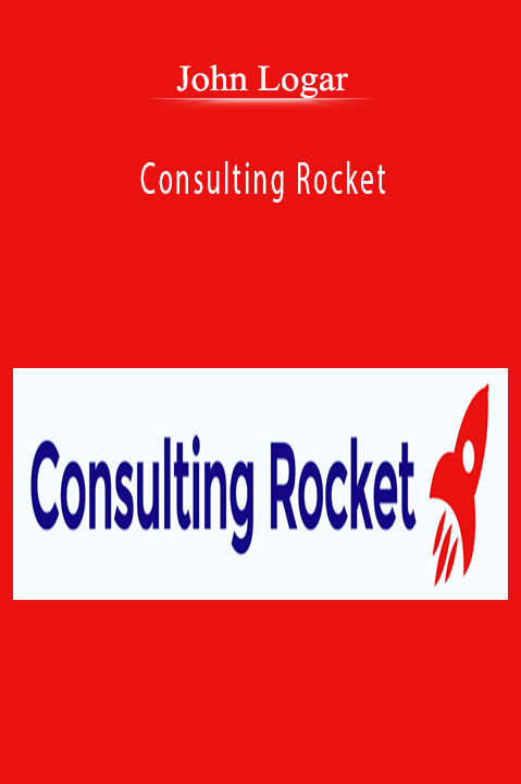 John Logar’s Consulting Rocket provides strategies for scaling consulting services and growing client acquisition.