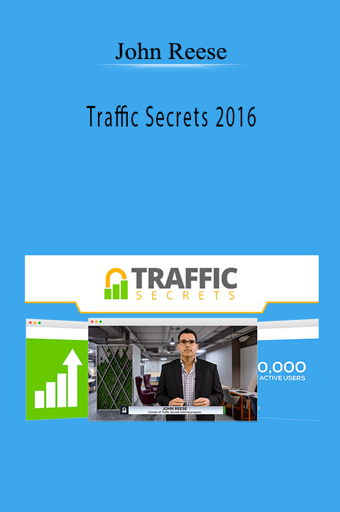 John Reese teaches traffic generation strategies in Traffic Secrets 2016.