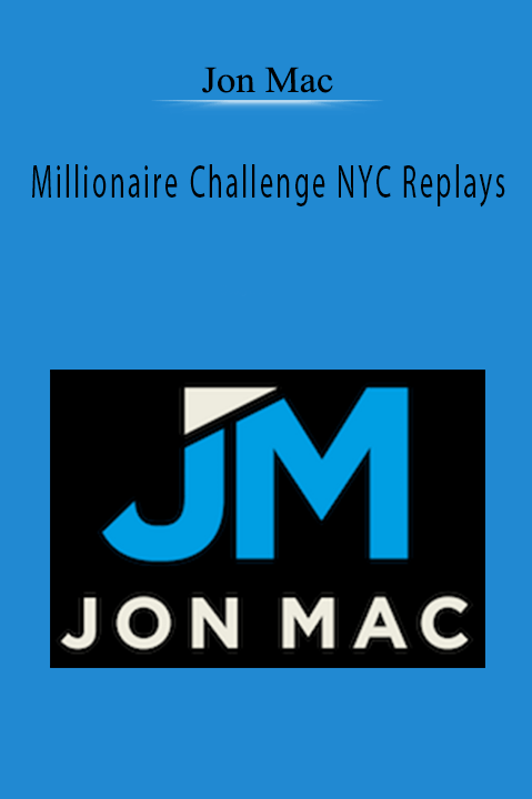 Jon Mac’s Millionaire Challenge NYC Replays teaches how to build and scale a profitable online business.