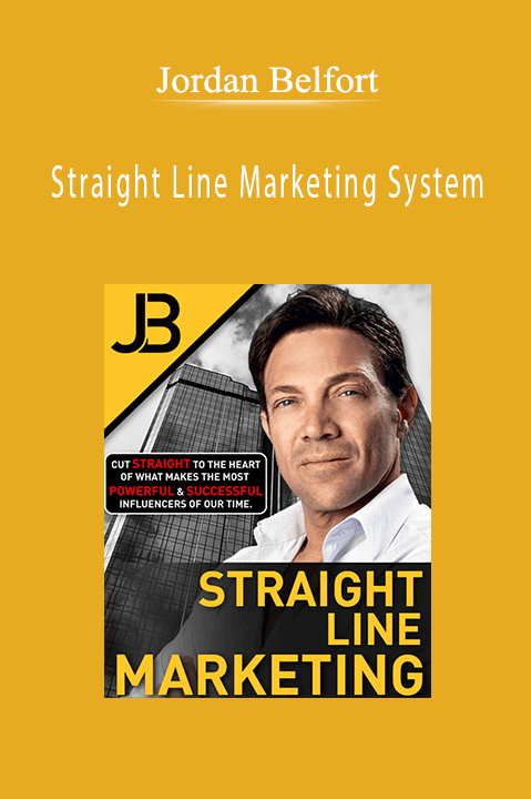 Jordan Belfort teaches high-converting marketing strategies in his Straight Line Marketing System.