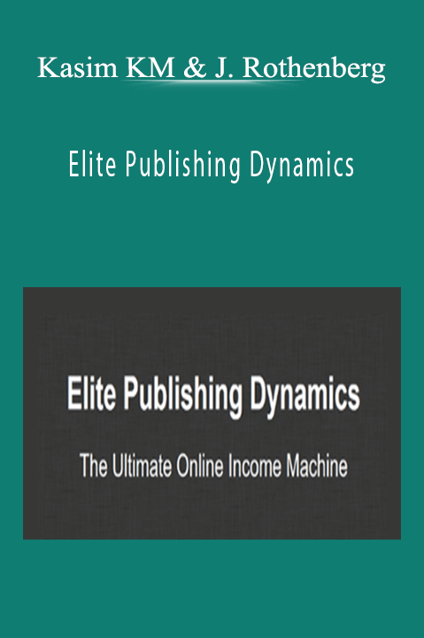 Kasim KM and Jacob Rothenberg’s course teaches advanced self-publishing strategies for business growth.