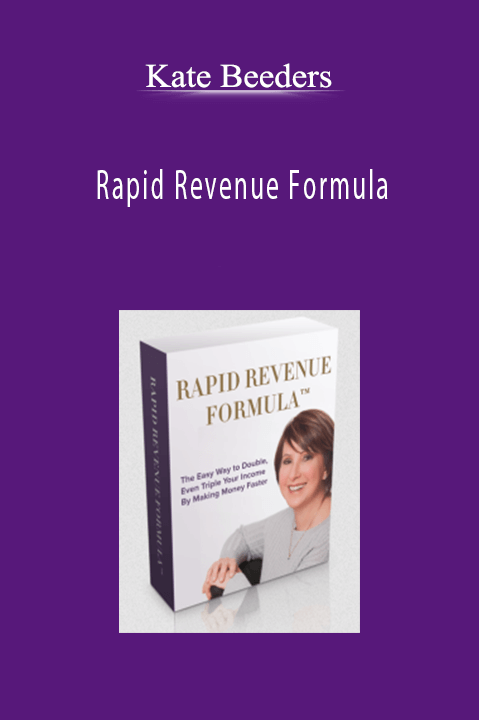 Kate Beeders’ course teaches strategies to boost income and achieve rapid revenue growth.