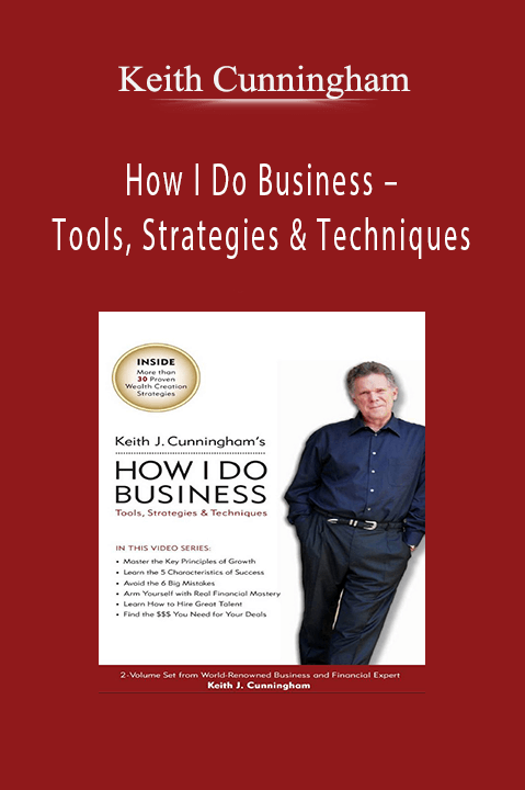 Keith Cunningham’s course teaches business strategies and tools for improving leadership