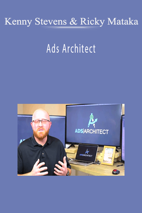 Kenny Stevens and Ricky Mataka provide advanced strategies for optimizing and scaling digital ad campaigns in Ads Architect.