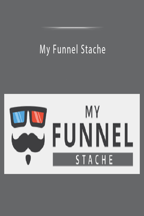 Stephen Larsen’s 'My Funnel Stache' course teaches how to build