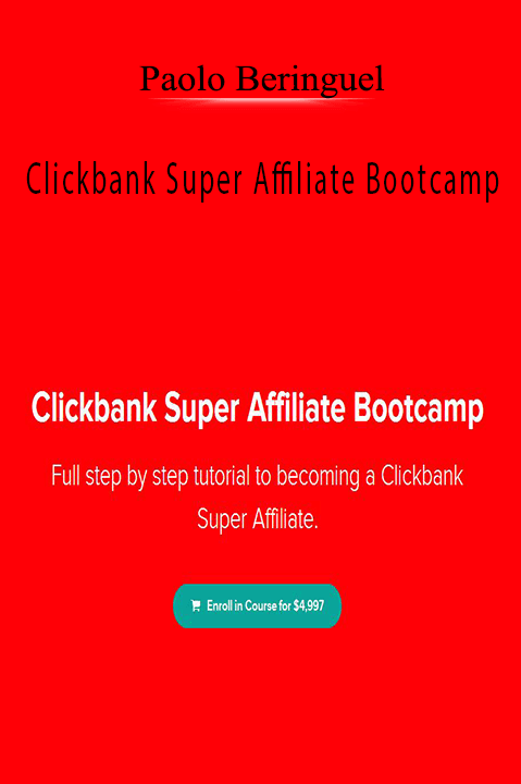 Paolo Beringuel’s Clickbank Super Affiliate Bootcamp teaches affiliate marketers how to master Clickbank and boost commissions.