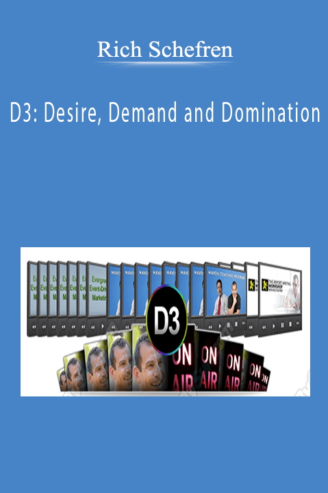 Rich Schefren’s D3 course covers methods to create high demand and dominate the market.