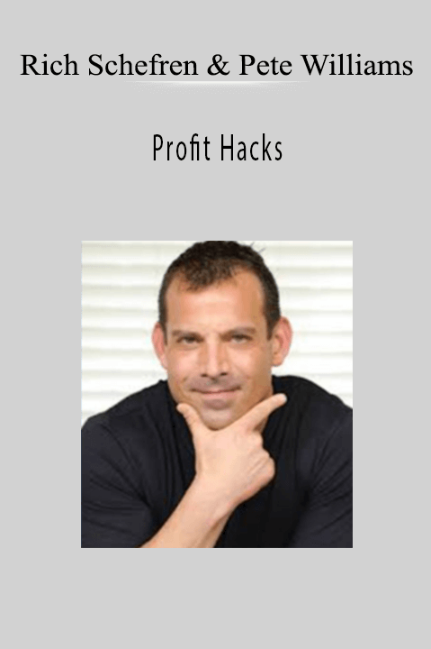 Rich Schefren and Pete Williams’ Profit Hacks teaches business strategies to increase productivity and profitability.