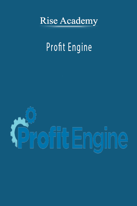 Rise Academy's Profit Engine teaches affiliate marketing strategies for traffic