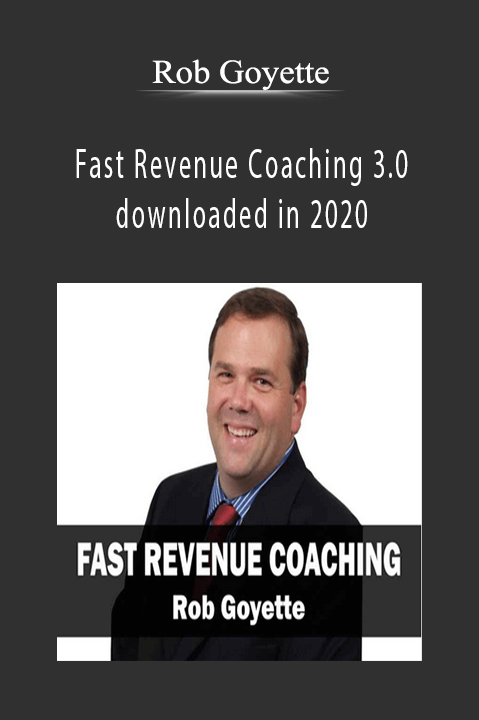 Rob Goyette’s Fast Revenue Coaching 3.0 teaches coaches how to increase revenue quickly and attract clients.