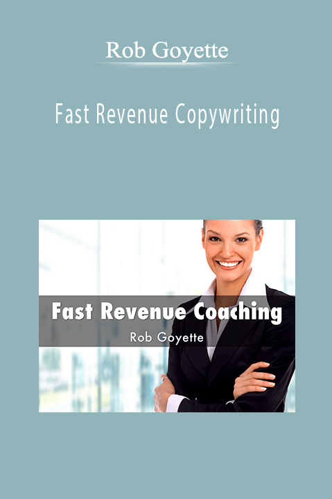 Rob Goyette’s Fast Revenue Copywriting teaches how to create high-converting sales copy quickly and efficiently.