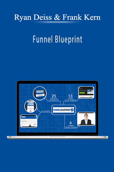 Ryan Deiss and Frank Kern’s Funnel Blueprint teaches advanced sales funnel strategies for business growth.