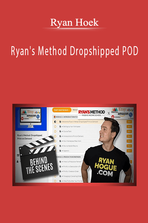 Ryan Hogue’s Ryan's Method Dropshipped POD teaches how to build a profitable print-on-demand business without managing inventory.