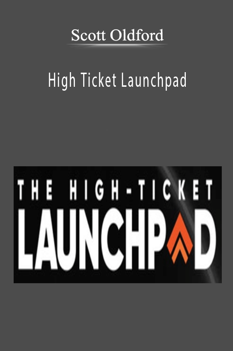 Scott Oldford’s course teaches strategies for closing high-ticket sales and building profitable client relationships.