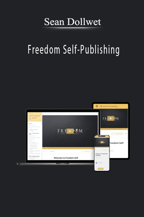 Sean Dollwet's Freedom Self-Publishing course teaches independent publishing strategies and income generation for authors.