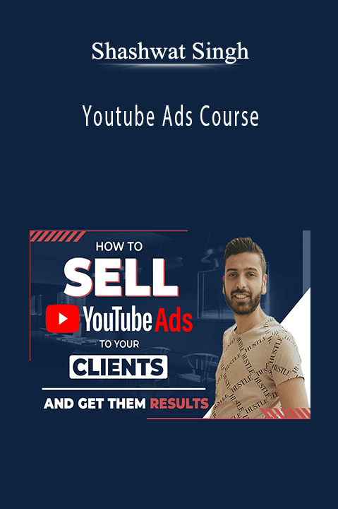 Shashwat Singh’s YouTube Ads Course teaches how to create effective video ad campaigns and optimize ad spend for better results.
